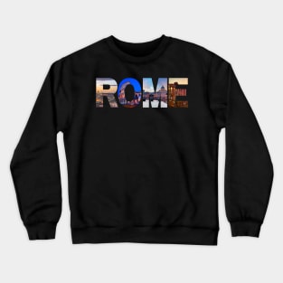 ROME Crewneck Sweatshirt